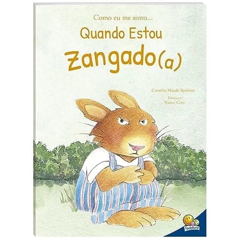 Como eu me sinto (Ed.Luxo): Quando estou zangado